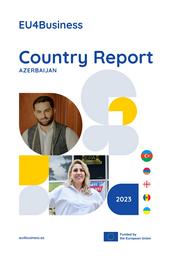 EU4Business Country Report 2024: Azerbaijan