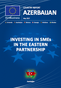 EU4Business AZERBAIJAN Country Report 2017
