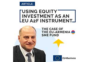 Using Equity investment as an EU A2F instrument: the case of the EU-Armenia SME Fund