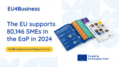 EU Releases the Annual EU4Business Report on SME Support in Eastern Partnership