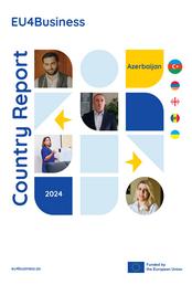 EU4Business Country Report 2025: Azerbaijan